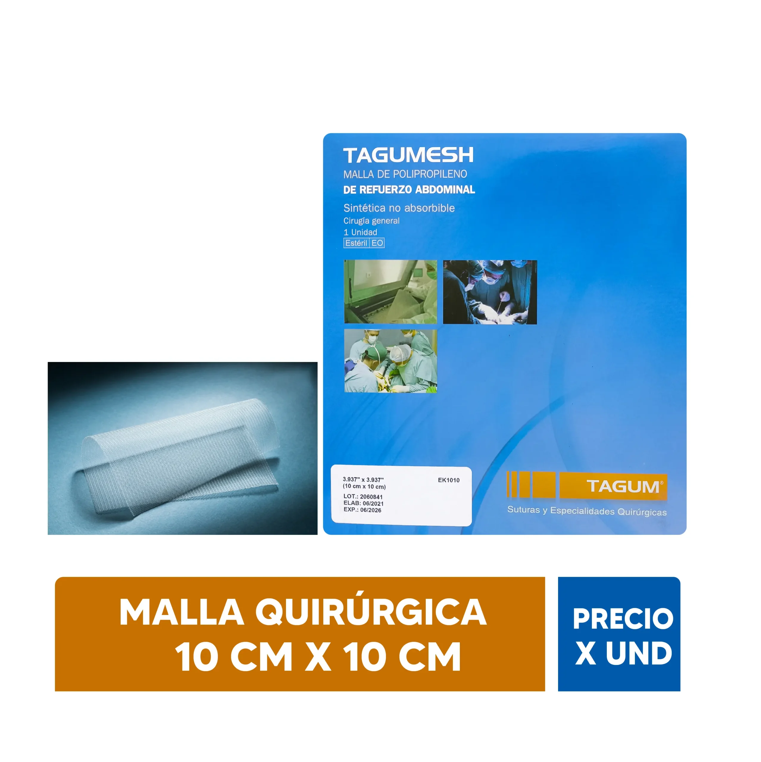MALLA QUIRÚRGICA (HERNIAS Y PROLAPSO) – 10CM X 10CM – TAGUM – PRECIO X UNIDAD